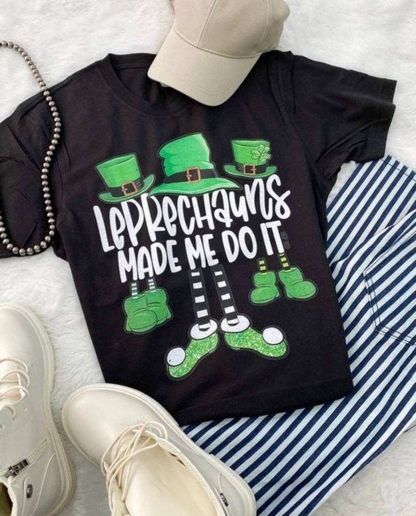 “Leprechauns made me do it” tee